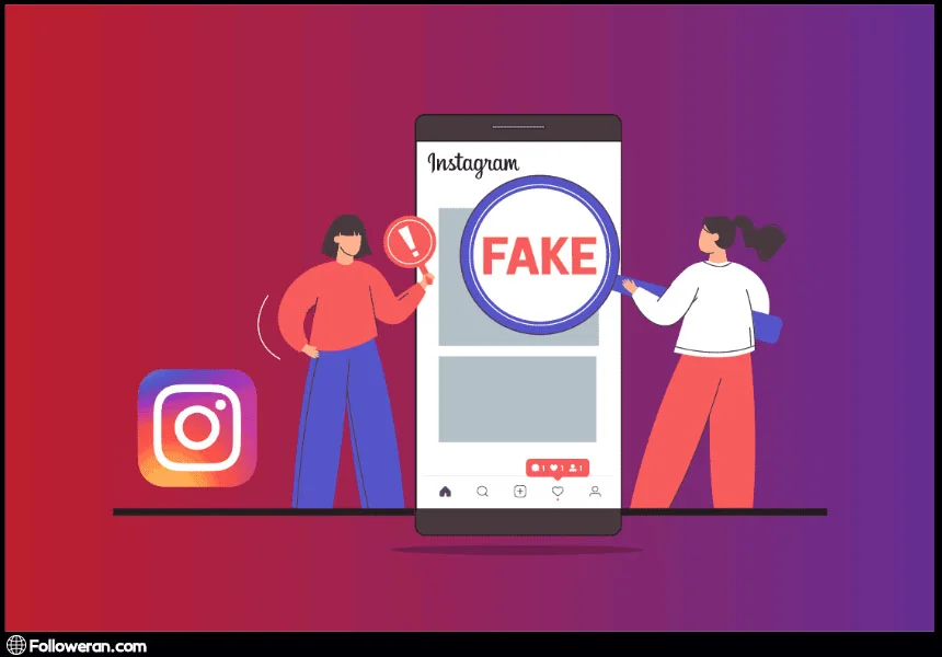 حذف اکانت‌های جعلی یا ریزش فالوور فیک در اینستاگرام