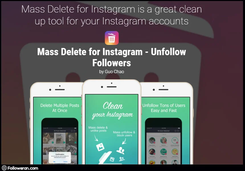 ابزار حذف فالوور فیک در اینستاگرام برای آیفون Mass Delete for Instagram