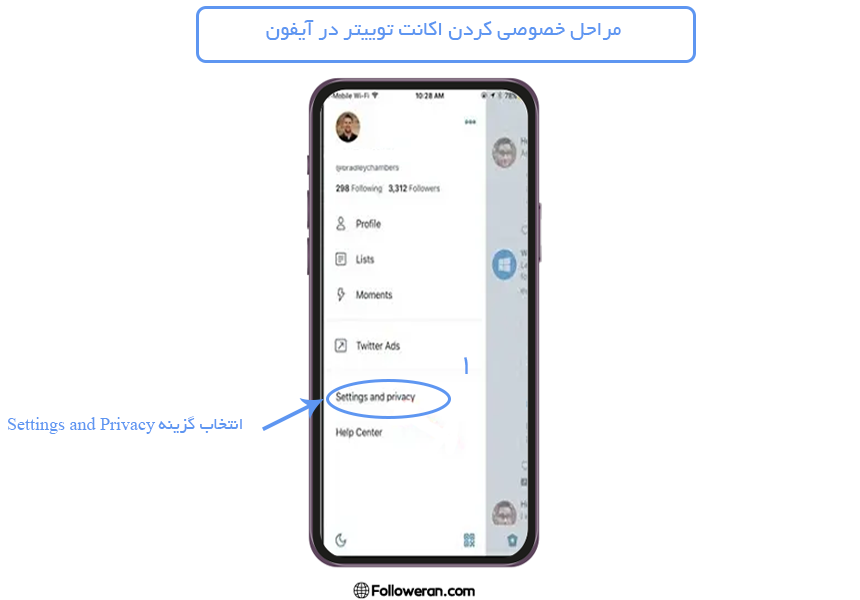 1) انتخاب Settings and Privacy در آیفون