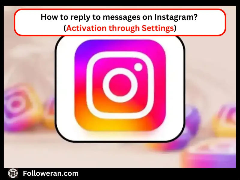 How to Reply to a Message on Instagram on an iPhone