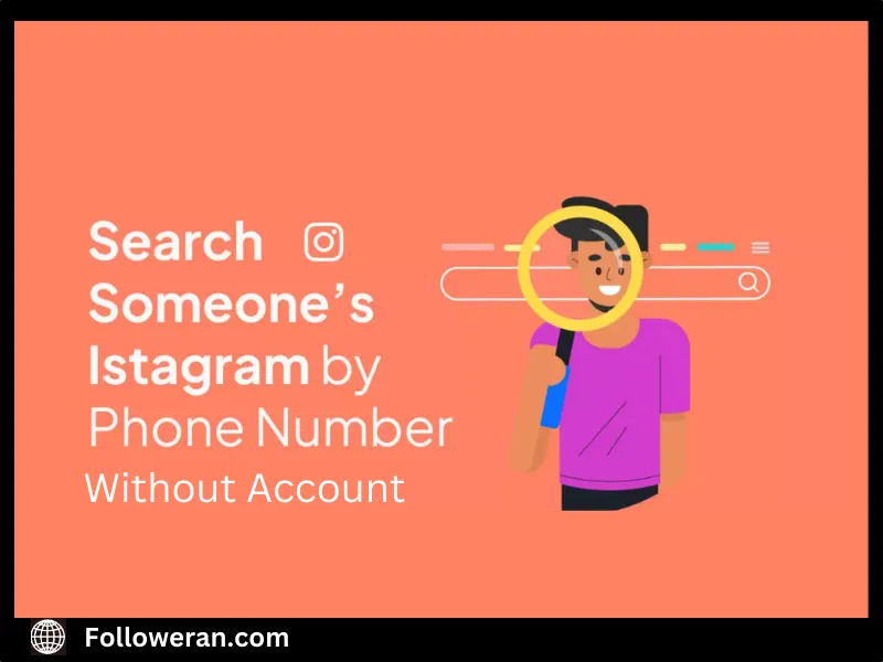 Search Instagram by Phone Number Without Account 