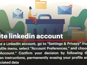 How to Delete A LinkedIn Account