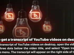 how to get a transcript of YouTube videos on desktop