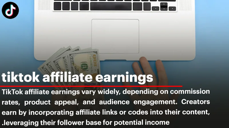 tiktok affiliate earnings