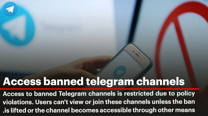 How to Access Banned Telegram Channels