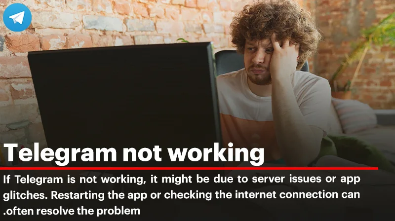 Telegram Not Working