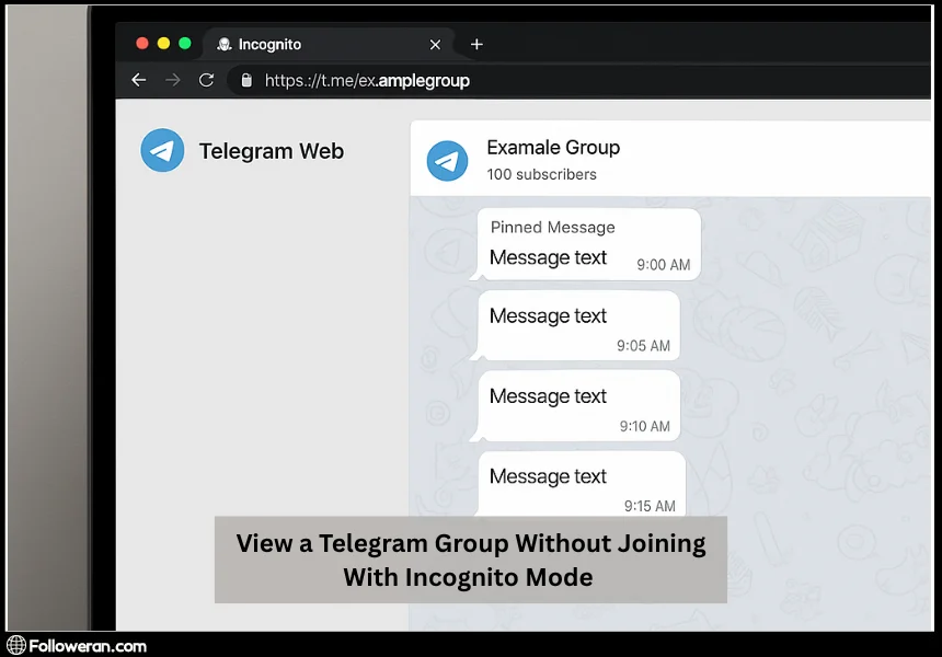 Use Telegram Web in Incognito Mode for View Telegram Groups.