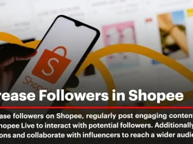 Ways to Increase Followers in Shopee