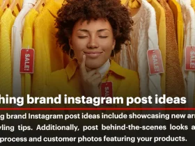 40 Creative Clothing Brand Instagram Post Ideas