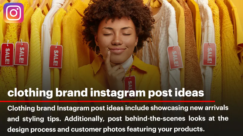 40 Creative Clothing Brand Instagram Post Ideas