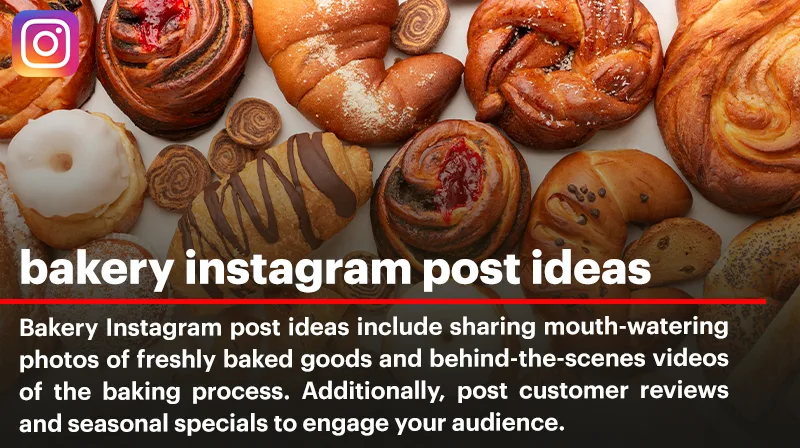 Engaging Your Audience with Bakery Instagram Post Ideas