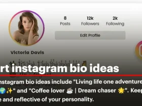 Short Instagram Bio Ideas to Captivate Your Audience