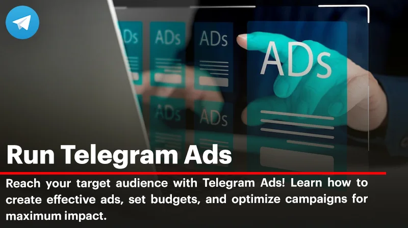 How to Run Telegram Ads: A Comprehensive Guide