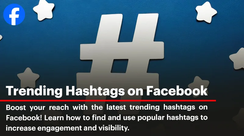 trending hashtags facebook