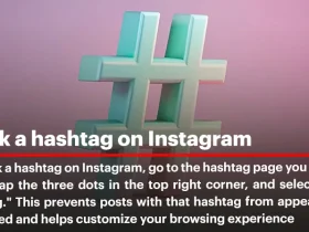 How to Block a Hashtag on Instagram: A Complete Guide