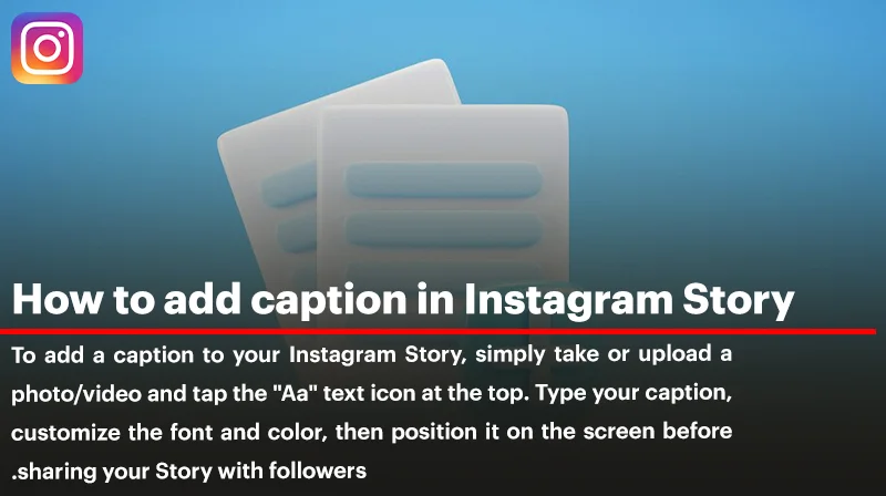 How to Add Caption in Instagram Stories