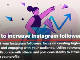 Increase Instagram Followers with 15 Effective Tricks to Grow Your Audience