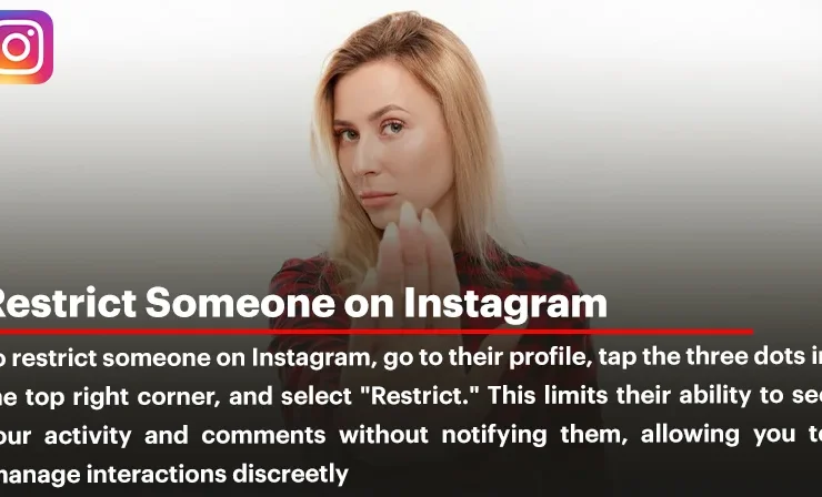 How to Restrict Someone on Instagram