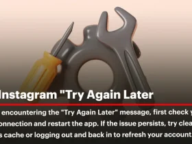 Fix Instagram "Try Again Later" Error: Complete Guide