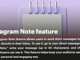 Instagram Note Feature: Everything You Need to Know