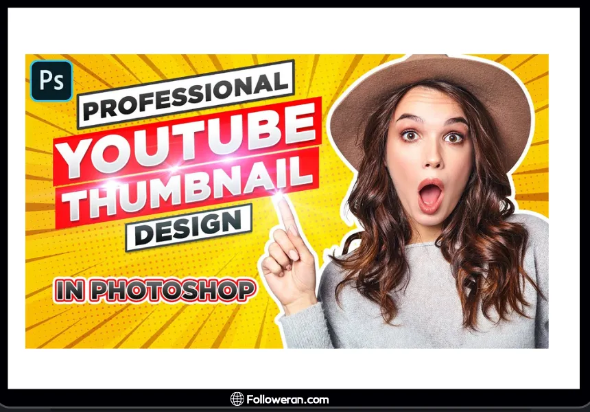 Get More Views on YouTube with Create Eye-Catching Thumbnails