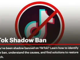 Understanding the TikTok Shadow Ban 2024