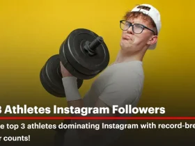 Top 3 Athletes Instagram Followers