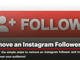 Remove an Instagram Follower in Desktop and Mobile