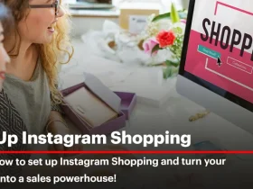 How to Set Up Instagram Shopping?