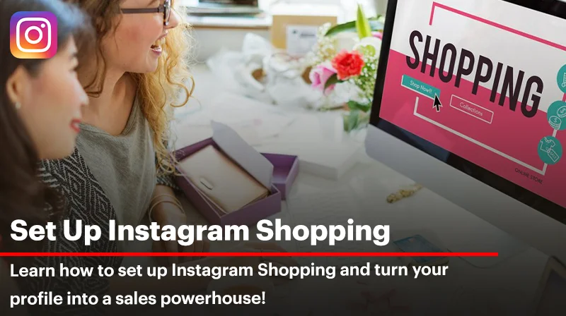 How to Set Up Instagram Shopping?