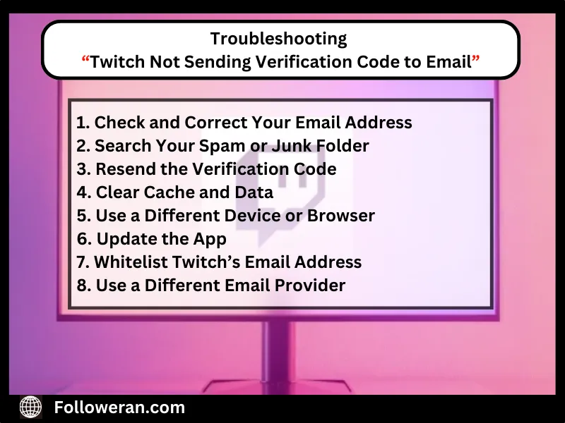 Troubleshooting “Twitch Not Sending Verification Code to Email”