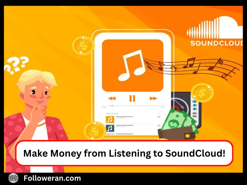 Make Money from Listening to SoundCloud!