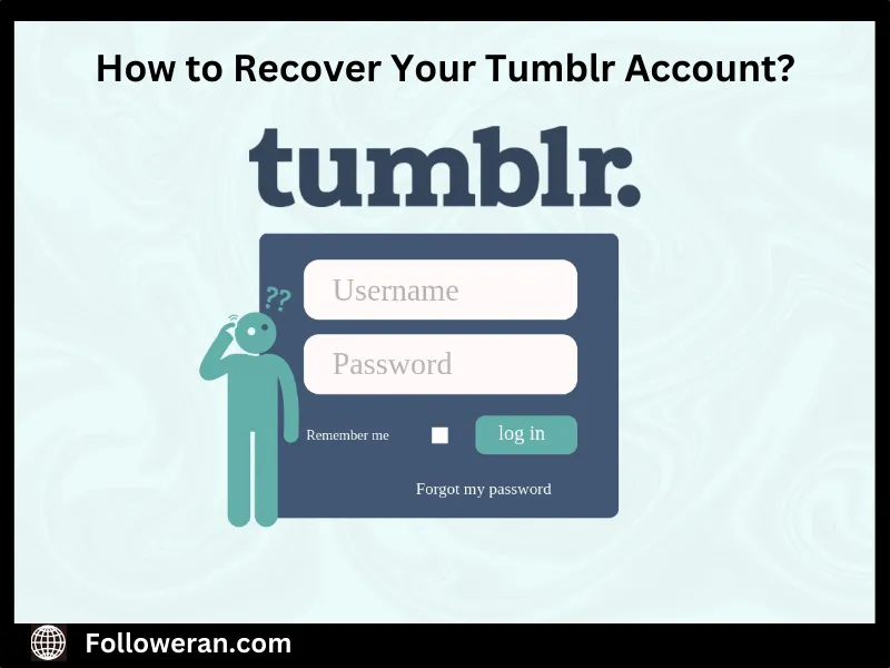 How to Recover Your Tumblr Account?