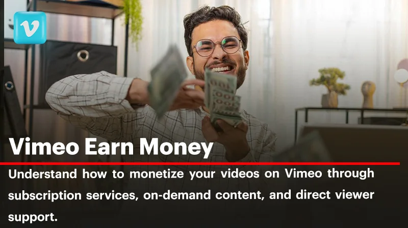 How to Make Money on Vimeo