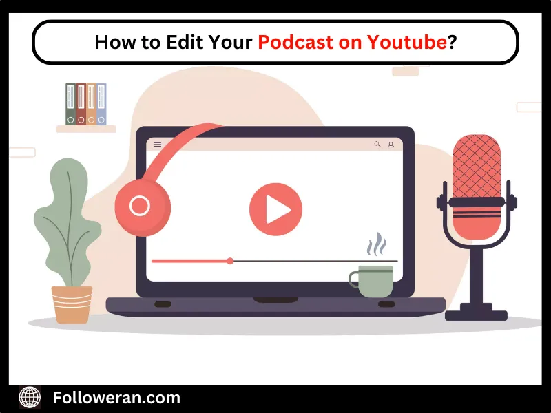 set up a podcast on youtube