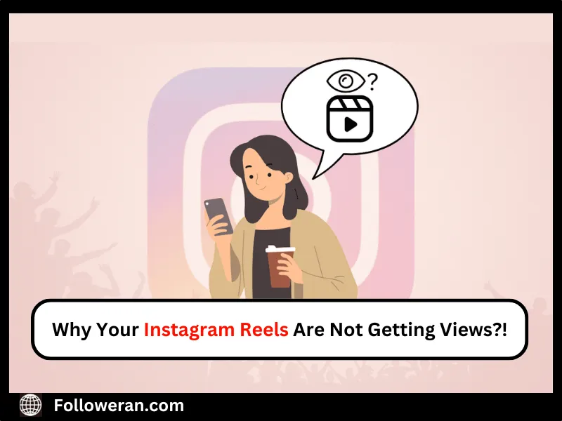instagram reels not getting views