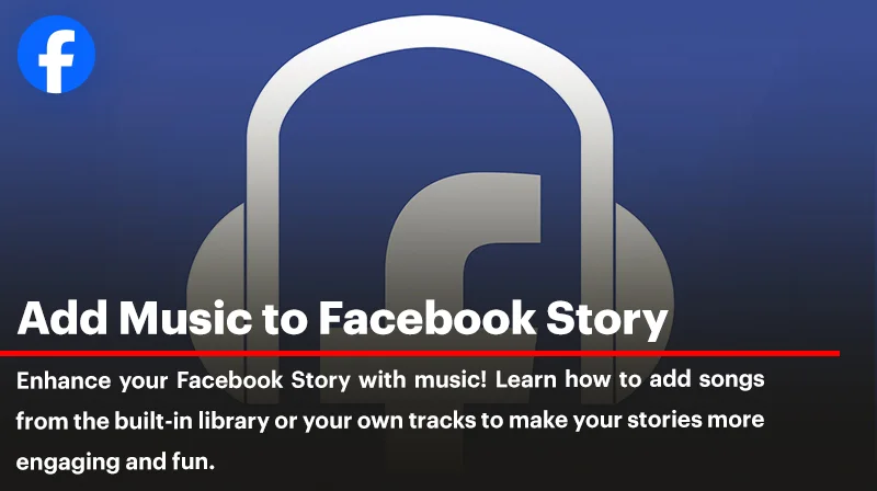 Add Music to Facebook Story