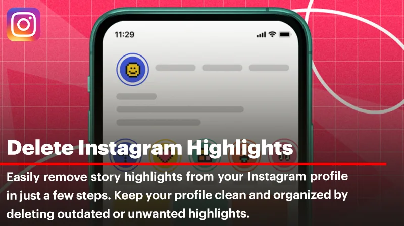 Delete Instagram Highlights
