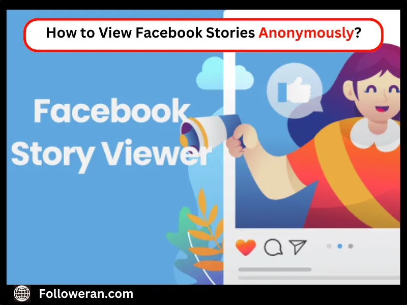 view facebook story anonymously