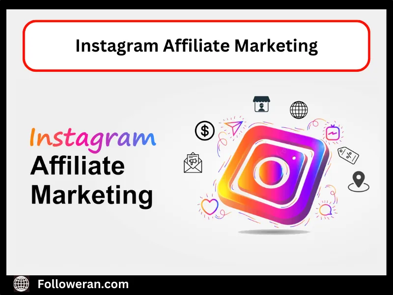 Instagram affiliate marketing