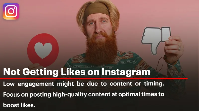 Not Getting Likes on Instagram