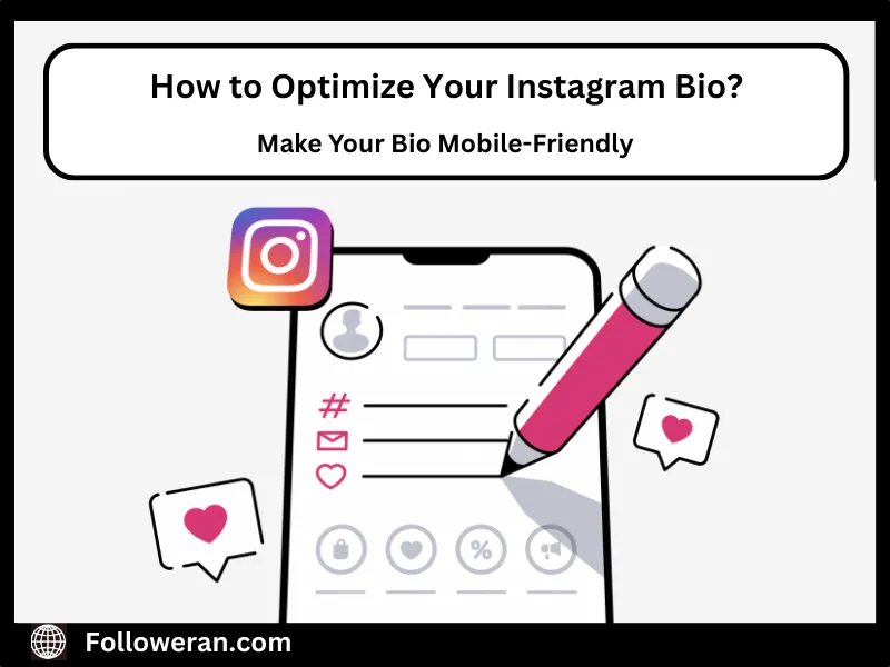 How to Optimize Your Instagram Bio Mobile-Friendly