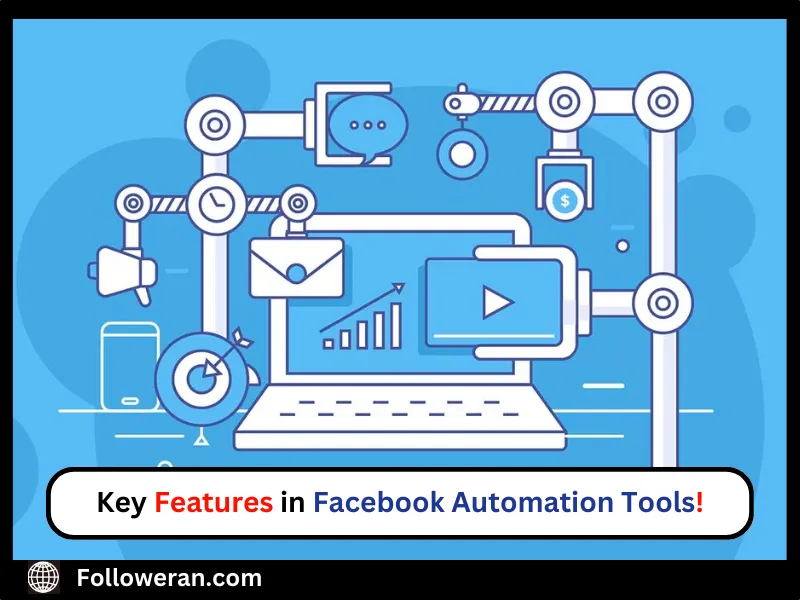 feuture in Facebook Automation Tools