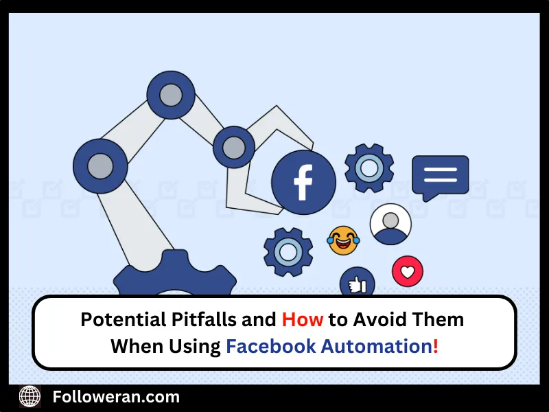 using Facebook Automation Tools