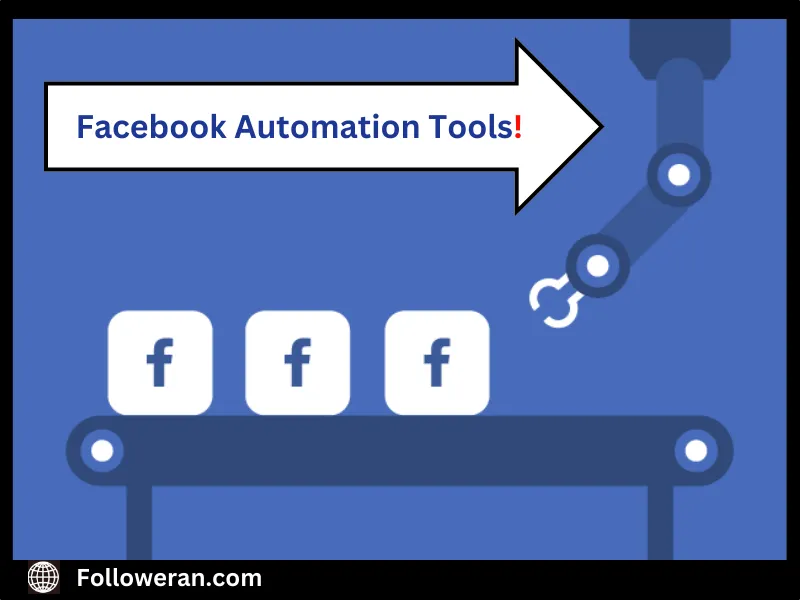 Facebook Automation Tools