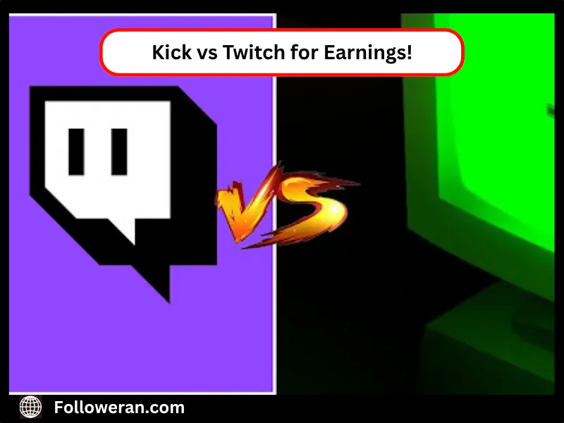 Kick vs Twitch