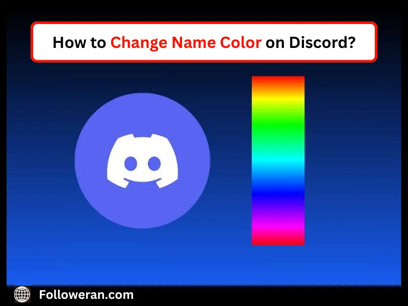 Change Name Color On Discord