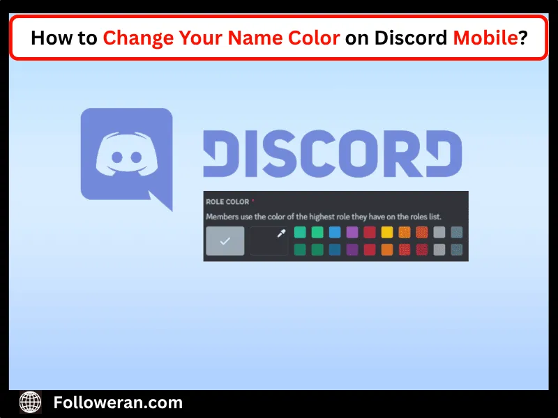 Changing Name Color On Discord