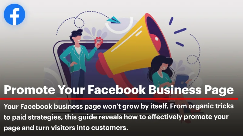 Learn how to Promote Your Facebook Business Page