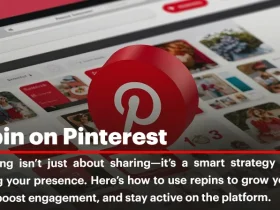 What is Repin on Pinterest; How to Repin on Pinterest?